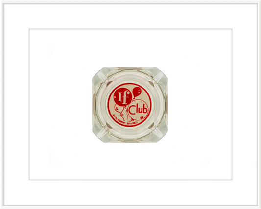 If Club Ashtray Wall Art